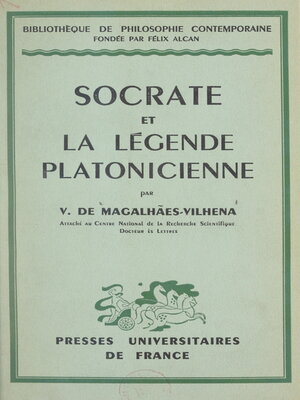 cover image of Socrate et la légende platonicienne